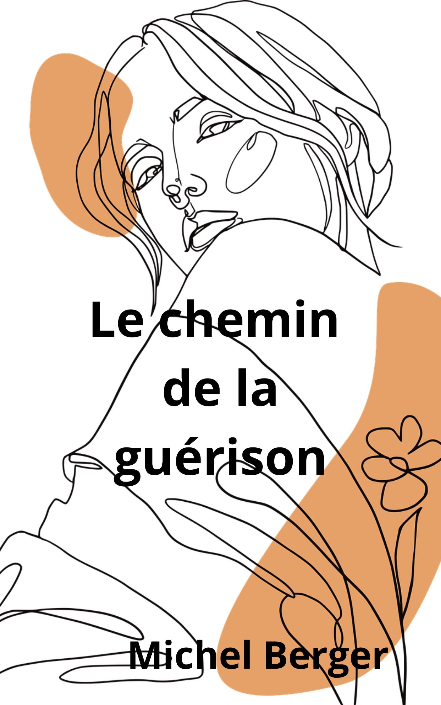 Le chemin de la guérison